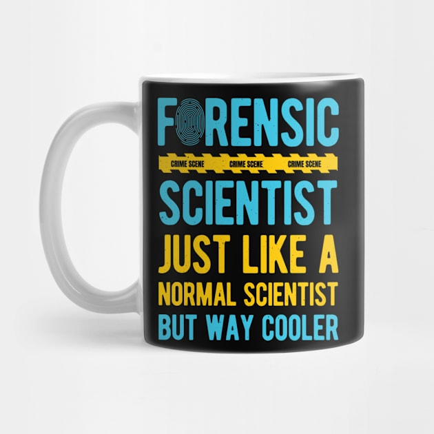 Funny Forensic Scientist Science Gifts by Crea8Expressions